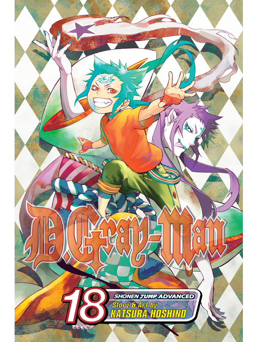 Title details for D.Gray-man, Volume 18 by Katsura Hoshino - Available